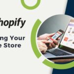 Grew Our Shopify Store